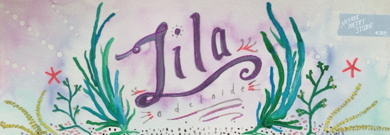Nomadic Poetry Studio: Lila Adelaide name paintling